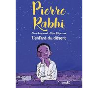 Pierre Rabhi, l'enfant du désert