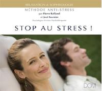 Pierre Raffanel - Stop Au Stress Methode Anti-Stress