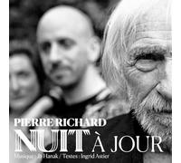 Pierre Richard - Nuit à Jour