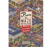 Pierre the Maze Detective: The Search for the Stolen Maze Stone