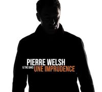 Pierre Welsh & the Oaks - Linsaisissable