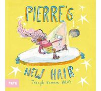 Pierre's New Hair