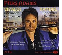 Piers Adams - Antonio Vivaldi,George Frideric Handel: Recorder Concertos and Sonatas