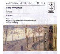 Piers Lane/Royal Liverpool Philharmonic Orchestra/Vernon Handley - Vaughan Williams, Delius: Piano Concertos; Finzi: Eclogue