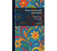 Piers Plowman Histories: Junior Book III