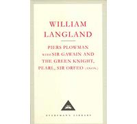 Piers Plowman, Sir Gawain And The Green Knight (Everyman's Library CLASSICS)