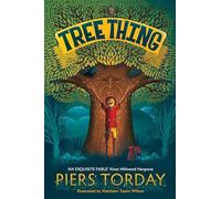 Piers Torday Tree Thing Hardback Book Piers Torday Multicolor