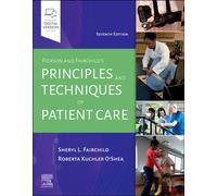 Pierson and Fairchild's Principles & Techniques of Patient Care