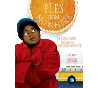 Pies from Nowhere: How Georgia Gilmore Sustained the Montgomery Bus Boycott
