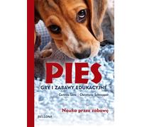 Pies. Gry i zabawy edukacyjne
