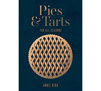 Pies & Tarts: For all seasons
