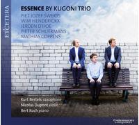 Piet Jozef Swerts : Kugoni Trio: Essence CD (2019) NEW Fast and FREE P & P