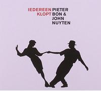 Pieter Bon & John Nuyten - Iedereen Klopt
