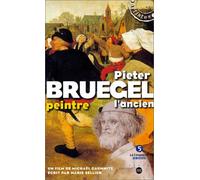 Pieter bruegel l'ancien - peintre