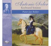 PIETER-JAN BELDER - SOLER: KEYBOARD SONATAS VOL.4 2 CD NEW SOLER,PADRE ANTONIO