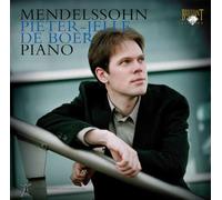 Pieter - Jelle De Boer - Mendelssohn - Piano Pieces