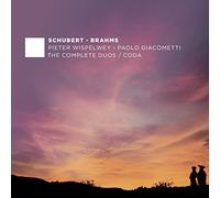 Pieter Wispelwey & Paolo Giacometti - Schubert, Brahms: The Complete Duos / Coda
