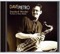 Pietro, Dave - Standard Wonder: the Music of Stevie Wonder