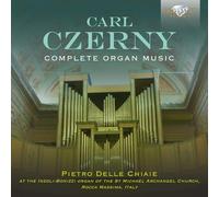 Pietro delle Chiaie - Czerny: Complete Organ Music
