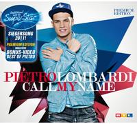 Pietro Lombardi - Call My Name - Premium Single (inkl. Best of Video)