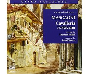 Pietro Mascagni - An Introduction To . . . (Smillie, Timson) Book]