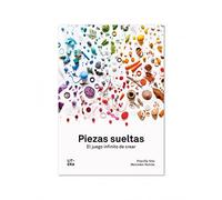 Piezas sueltas: El juego infinito de crear (Educación)