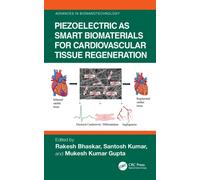 Piezoelectric as Smart Biomaterials for Cardiovascular Tissue Regeneration