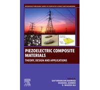Piezoelectric Composite Materials : Theory, Design and Applications
