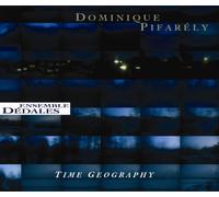 Pifarely, Dominique - Time Geography