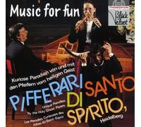 Pifferari Di Santo Spirito - Music For Fun