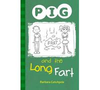 PIG and the Long Fart: Set 1