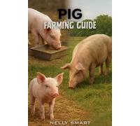 Pig Farming Guide: 15 Essential Techniques Every Successful Pig Farmer Uses