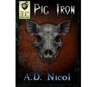 PIG IRON: A Wander Through A Busy Mind
