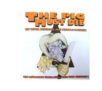 Pig Must die, the - Es War Einmal am Niederrhein