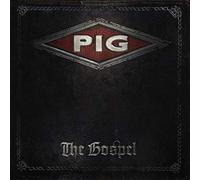 Pig - The Gospel [VINYL]