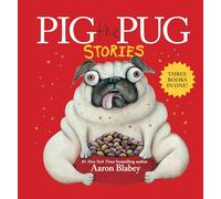 Pig the Pug Stories (Pig the Pug, Pig the Fibber, Pig the Winner)