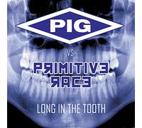 Pig Vs. Primitive Race - Long In The Tooth