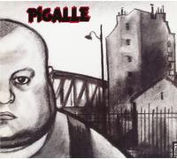 Pigalle - Regards Affliges