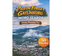Pigeon Forge/Gatlinburg Word Search Book: Smoky Mountain Fun