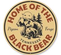Pigeon Forge Home Of The Black Bear Sign