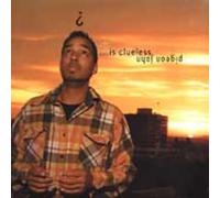 Pigeon John - Is Clueless