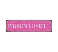 PIGEON LOVER PL Animal Vintage Metal Tin Street Sign Bar Cafe Garage Cave Home Room Wall Bathroom Farmhouse Garden Porch Patio Decor, 16 x 4 Inch