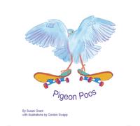 Pigeon Poos: A love letter to the humble pigeon