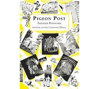 Pigeon Post by Arthur Ransome (English) Paperback Book
