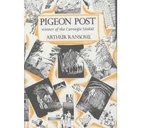 Pigeon Post by Ransome, Arthur (October 20, 1983) Hardcover