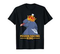 Pigeon Racing King Pigeon Racer Pigeon Racing Competition T-Shirt