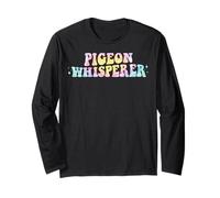Pigeon Whisperer Funny Animal Lover Pigeon Groovy Tie Dye Long Sleeve T-Shirt
