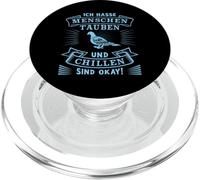 Pigeons and chilling are okay pigeon whisperer dove lovers PopSockets PopGrip for MagSafe