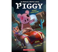 Piggy Graphic Novel #2 Desert Nightmare