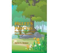 Piglet's Process : Process Theology for All God's Children